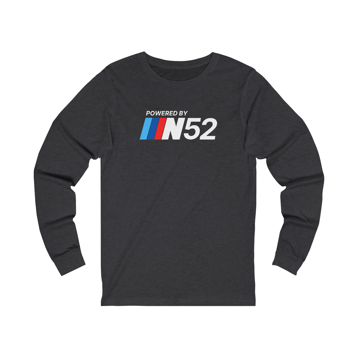 Powered By N52 Long Sleeve T-Shirt