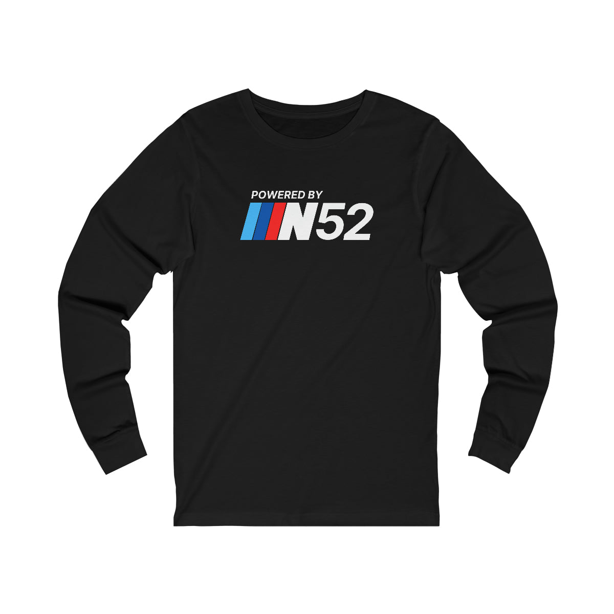 Powered By N52 Long Sleeve T-Shirt